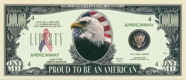 1 dollar bill american. Proud to be an American